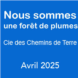 Nous sommes une forêt de plumes