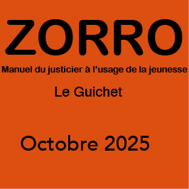 Zorro - Manuel du justicier à l'usage de la jeunesse